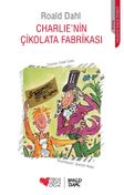 Charlie'nin Çikolata Fabrikası (Ciltsiz)