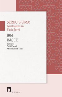 Şerhu's-Sima‘ Aristoteles'in Fizik Şerhi