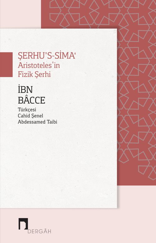 Şerhu's-Sima‘ Aristoteles'in Fizik Şerhi