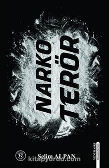 Narko Terör 1 - Selim Alpan