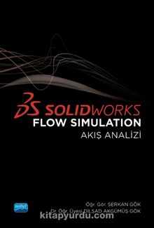 Solidworks Flow Simulation (Akış Analizi) - Serkan Gök