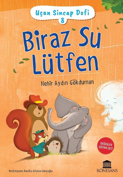 Uçan Sincap Dofi 8 / Biraz Su Lütfen