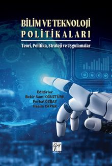 Bilim ve Teknoloji Politikaları & Teori, Politika, Strateji ve Uygulamalar