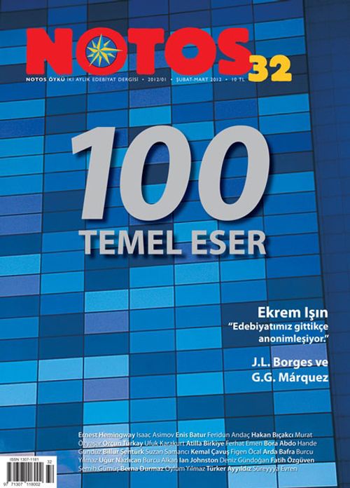 Notos Öykü İki Aylık Edebiyat Dergisi Şubat-Mart 2012 Sayı:32