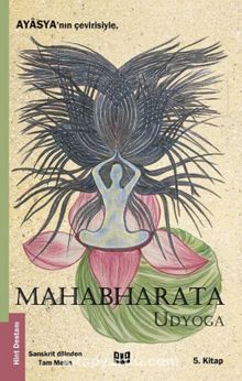 Mahabharata - Udyoga (5. Kitap) - Kolektif