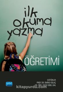 İlk Okuma Yazma Öğretimi - Kolektif