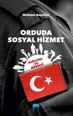 Orduda Sosyal Hizmet : Askerler ve Aileleri