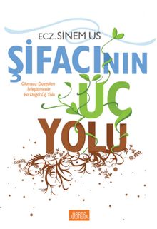 Şifacının Üç Yolu