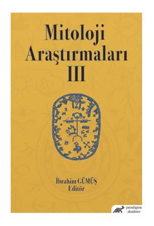 Mitoloji Araştırmaları III
