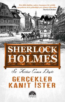 Gerçekler Kanıt İster - Sir Arthur Conan Doyle