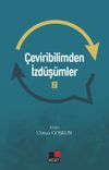 &Ccedil;eviribilimden İzd&uuml;ş&uuml;mler 2