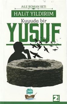 Kuyuda Bir Yusuf