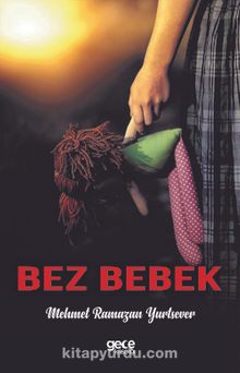 Bez Bebek - Mehmet Ramazan Yurtsever