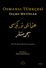 Osmanlı Türkçesi Seçme Metinler
