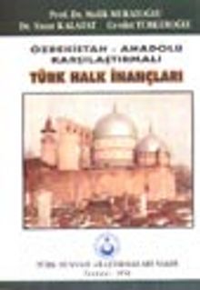 Türk Halk İnançları Özbekistan Anadolu Karşılaştırmalı