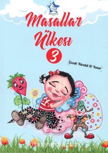 Masallar Ülkesi 3 - Kolektif