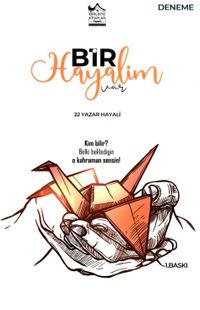 Bir Hayalim Var