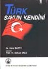 T&uuml;rk Savun Kendini