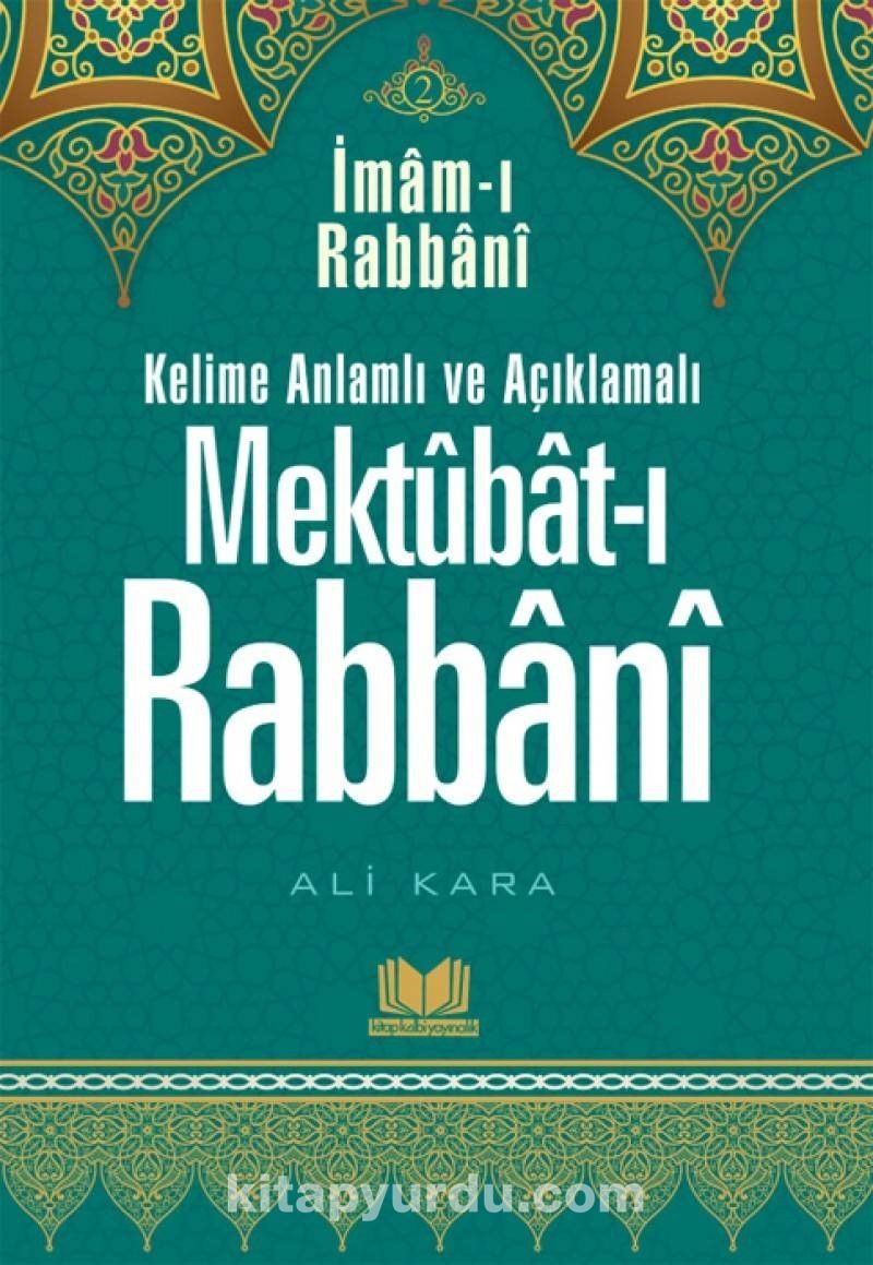 Mektubatı Rabbani Tercümesi Kelime Anlamlı (2.Cilt)