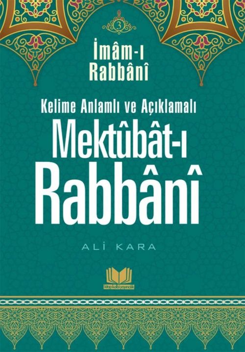 Mektubatı Rabbani Tercümesi Kelime Anlamlı (3.Cilt)