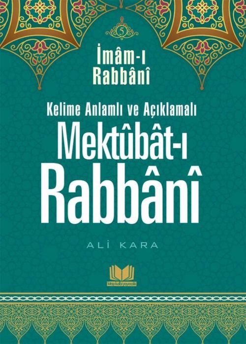 Mektubatı Rabbani Tercümesi Kelime Anlamlı (5.Cilt)