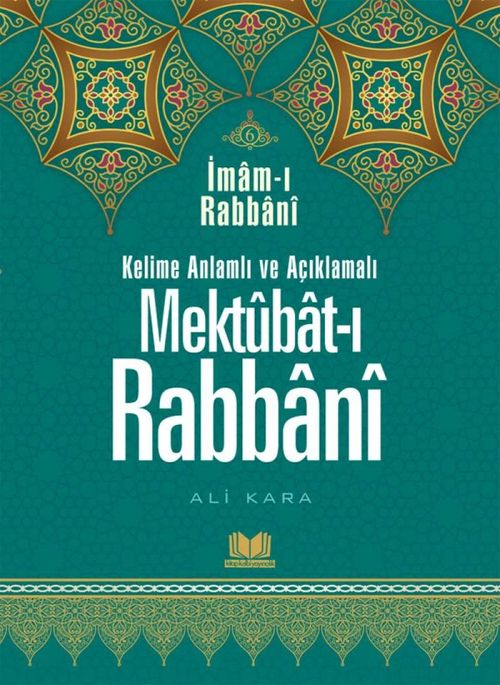 Mektubatı Rabbani Tercümesi Kelime Anlamlı (6.Cilt)