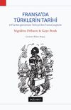 Fransa'da T&uuml;rklerin Tarihi
