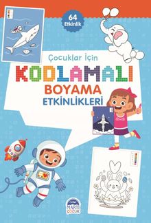 Çocuklar İçin Kodlama Etkinlikleri (Mavi) (64 Etkinlik)