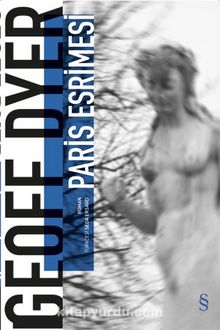 Paris Esrimesi - Geoff Dyer