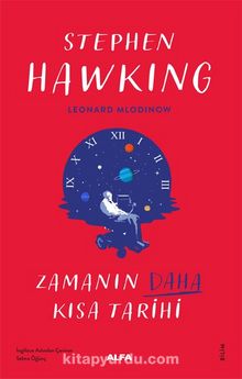 Zamanın Daha Kısa Kısa Tarihi - Stephen Hawking