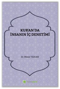 Kur’an’da İnsanın İç Denetimi