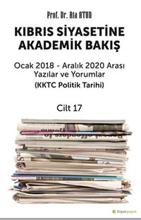 Kıbrıs Siyasetine Akademik Bakış Cilt 17