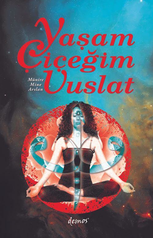 Yaşam Çiçeğim Vuslat