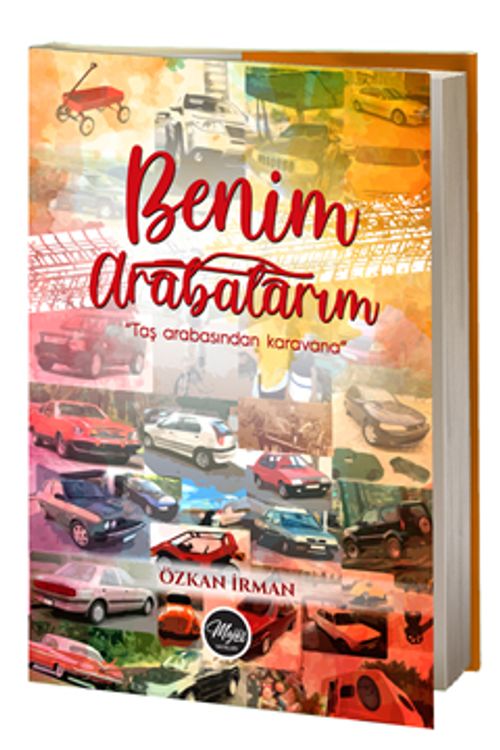 Benim Arabalarım & Taş Arabasından Karavana