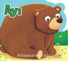 Ayı / Erken Öğrenme Kitapları - Kolektif