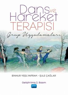 Dans ve Hareket Terapisi & Grup Uygulamaları - Şule Çağlar
