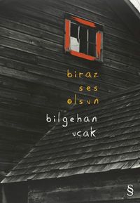 Biraz  Ses Olsun