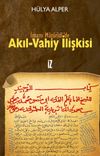 İmam Mat&uuml;ridi'de Akıl-Vahiy İlişkisi
