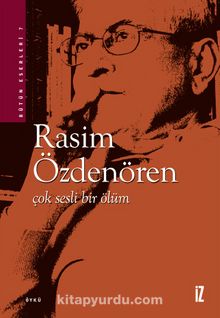 Çok Sesli Bir Ölüm - Rasim Özdenören