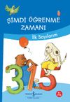 Şimdi &Ouml;ğrenme Zamanı / İlk Sayılarım