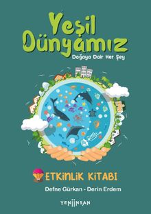 Yeşil Dünyamız