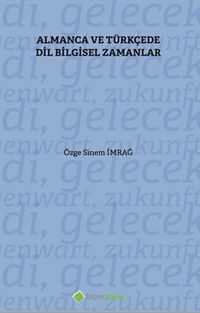 Almanca ve Türkçe'de Dil Bilgisel Zamanlar
