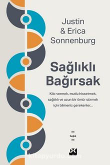 Sağlıklı Bağırsak - Justin Sonnenburg
