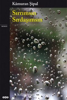 Sırrımsın Sırdaşımsın - Kamuran Şipal