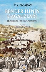 Bender İlinin Gagauzları