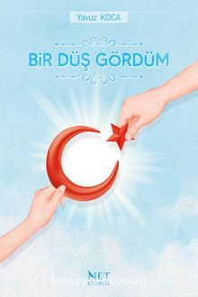 Bir Düş Gördüm - Yavuz Koca