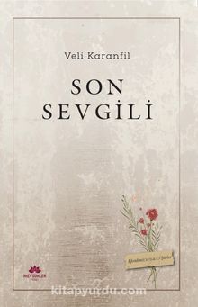 Son Sevgili - Veli Karanfil