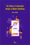 The Effects of Interaction Design in Mobile Publishing