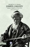 Doğumunun 175. Yılında Jambyl Jabayev