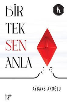 Bir Tek  Sen Anla - Aybars Akoğlu